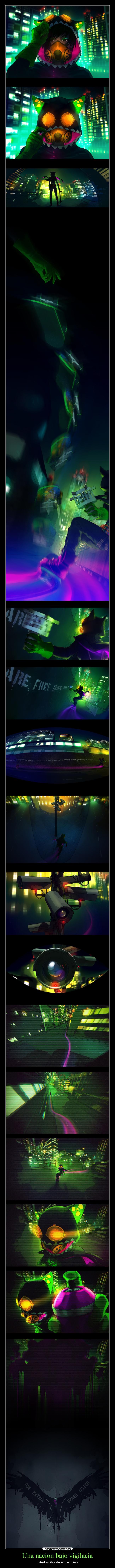 Una nacion bajo vigilacia - Usted es libre de lo que quiera