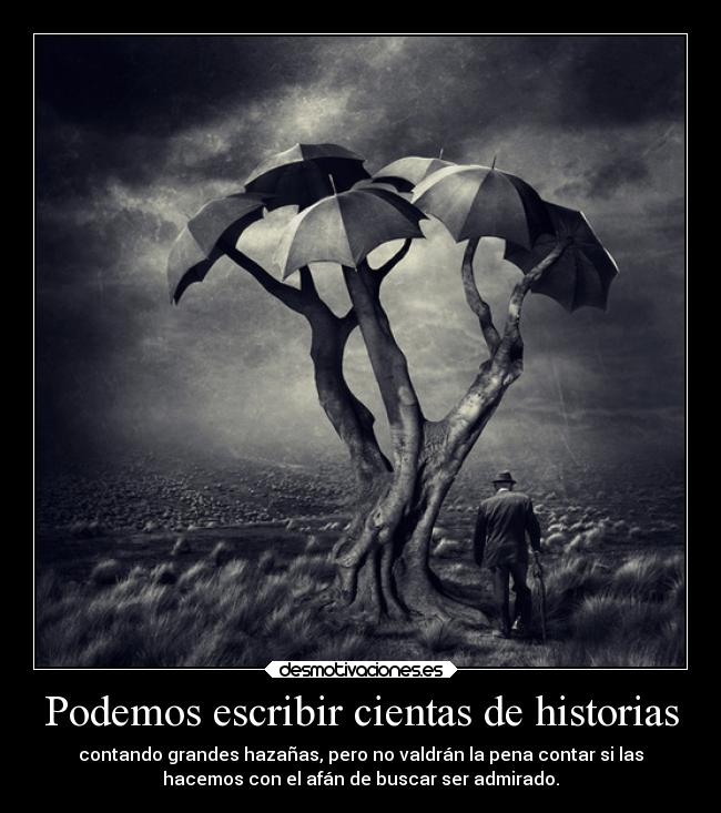 Podemos escribir cientas de historias -