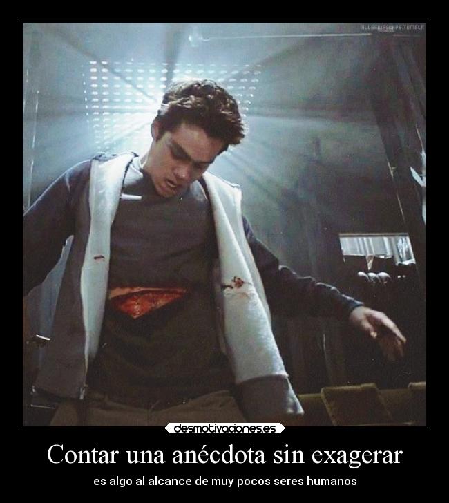 Contar una anécdota sin exagerar -