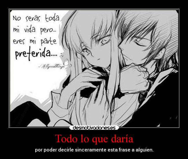 Todo lo que daría -