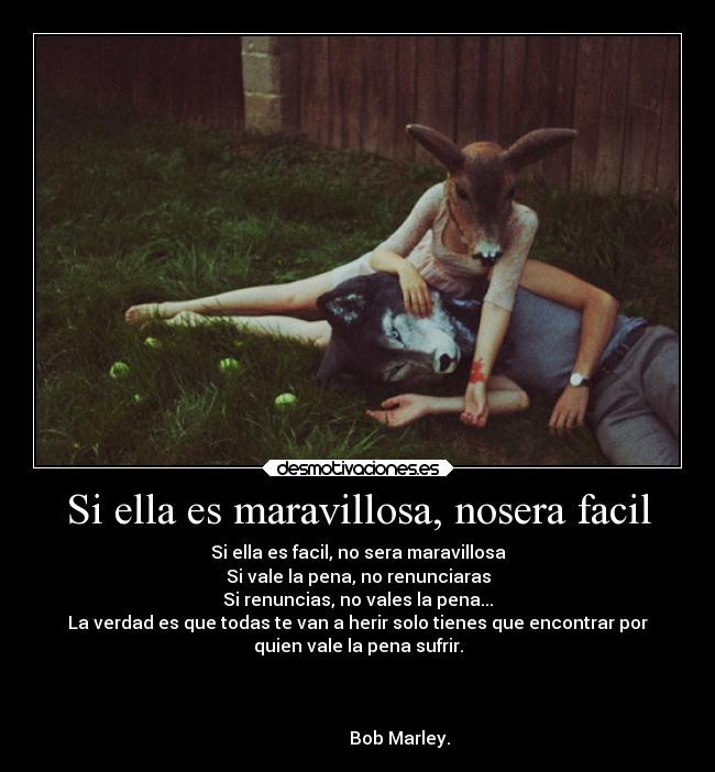 Si ella es maravillosa, nosera facil - 