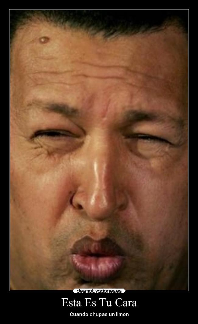 Esta Es Tu Cara - Cuando chupas un limon