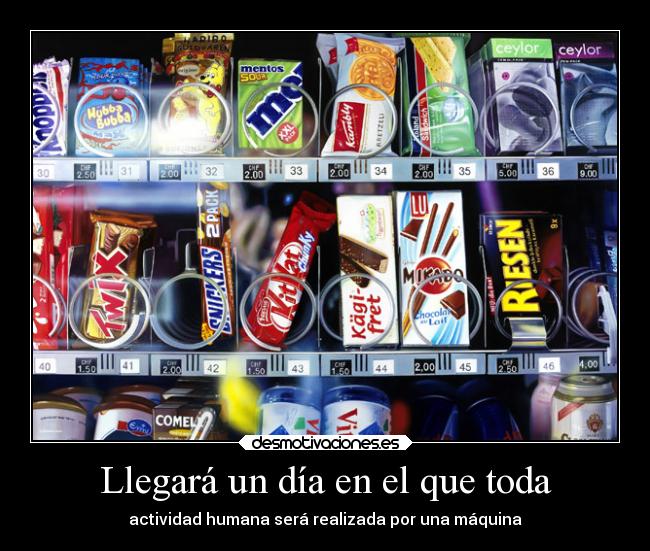 Llegará un día en el que toda -