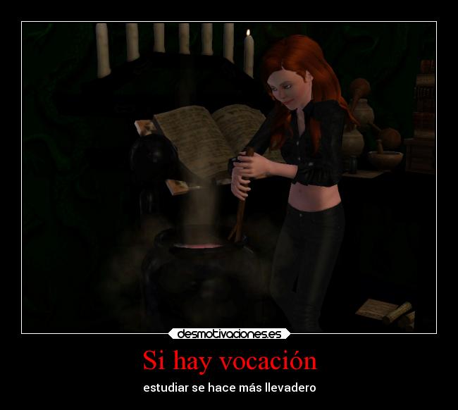 Si hay vocación - estudiar se hace más llevadero