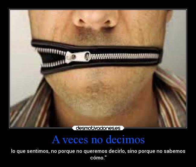 A veces no decimos -