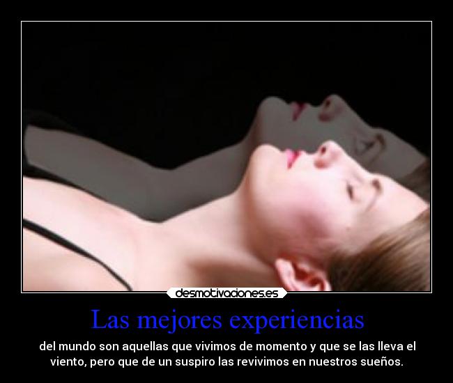 Las mejores experiencias - 