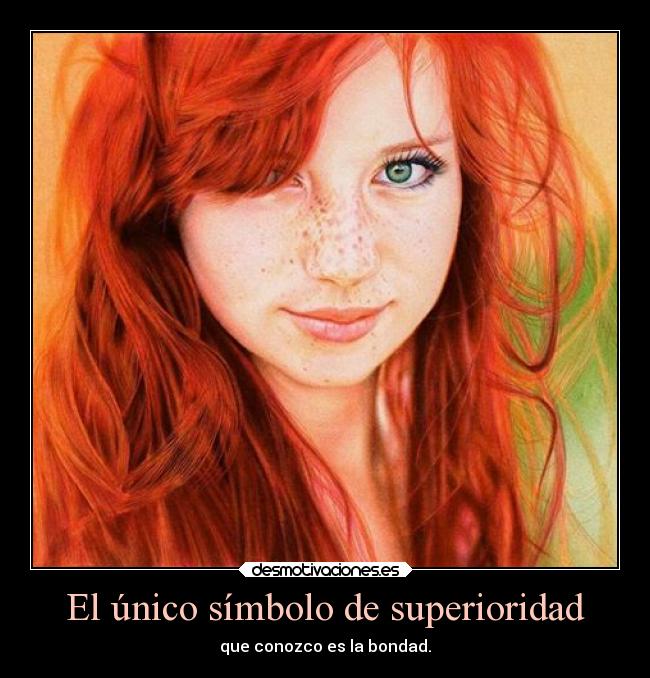El único símbolo de superioridad -