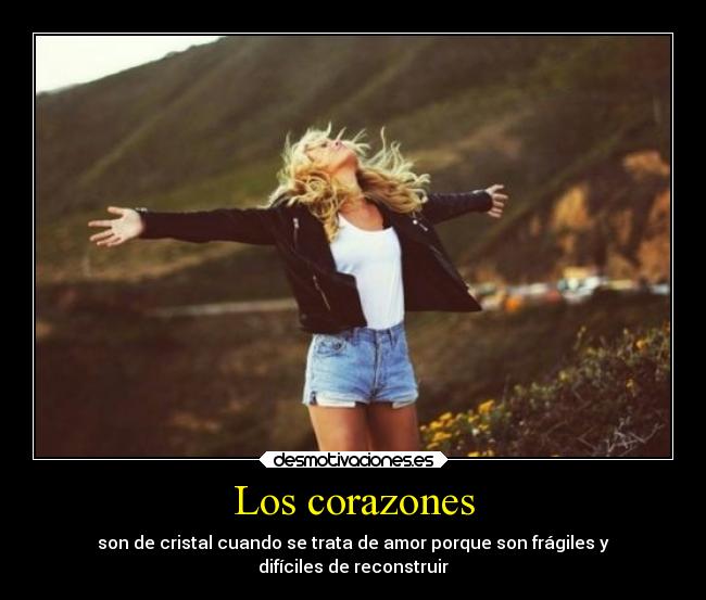 carteles corazon amor vida desmotivaciones