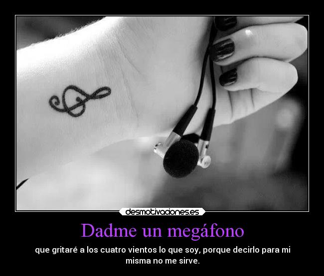 Dadme un megáfono -