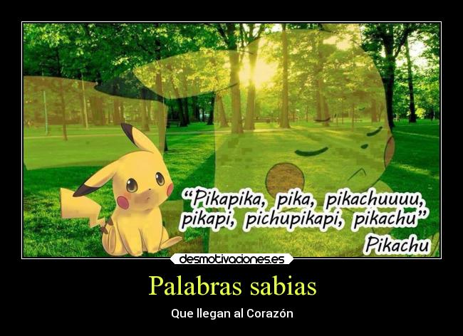 Palabras sabias - Que llegan al Corazón