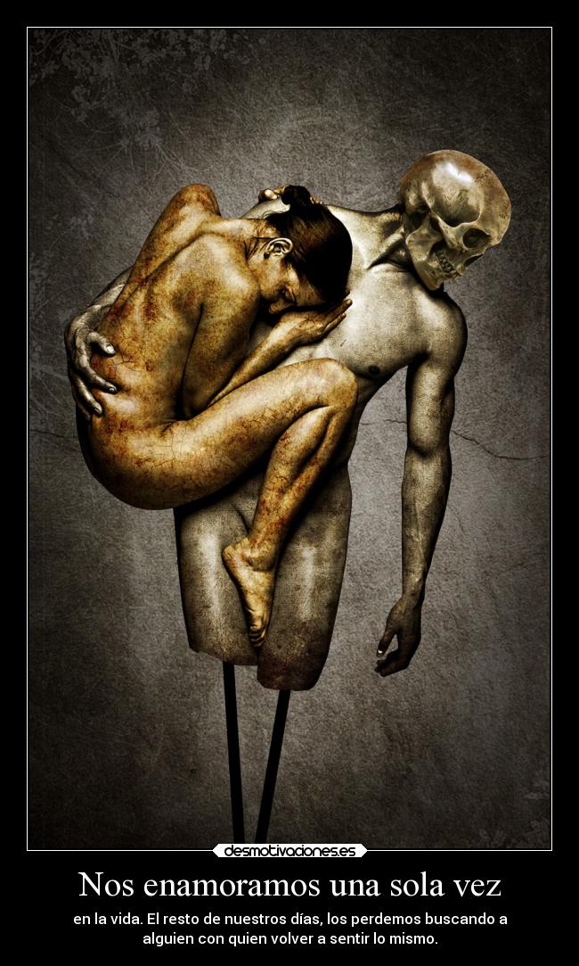 Nos enamoramos una sola vez - 