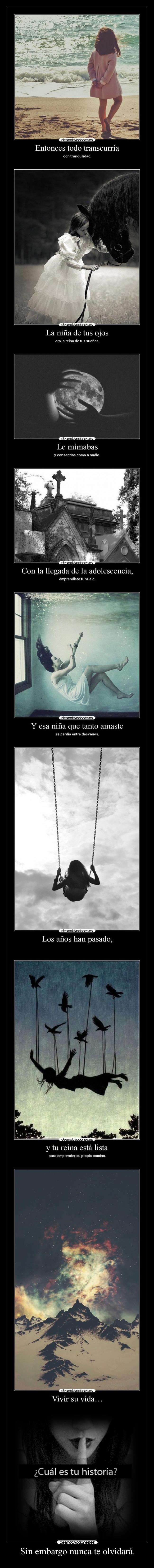 Sin embargo nunca te olvidará. - 