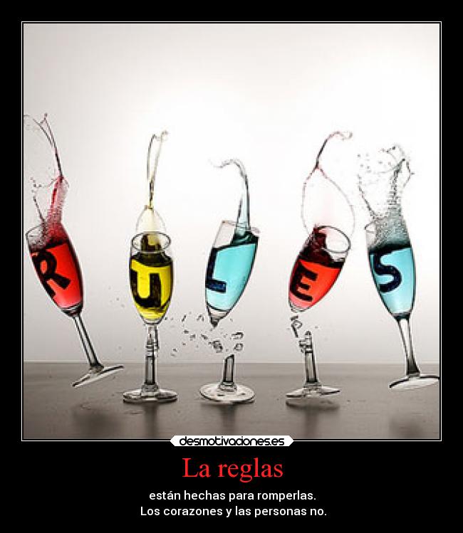 La reglas -