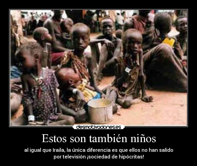 Estos son también niños -