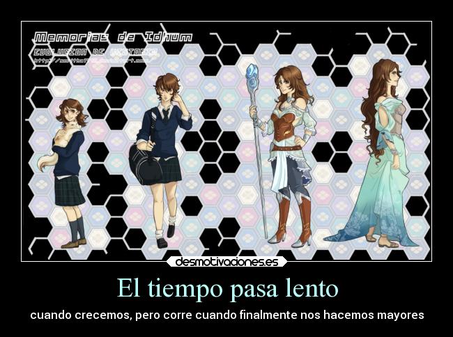 El tiempo pasa lento - cuando crecemos, pero corre cuando finalmente nos hacemos mayores