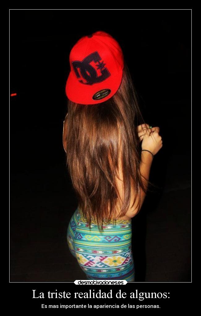 La triste realidad de algunos: - Es mas importante la apariencia de las personas.
