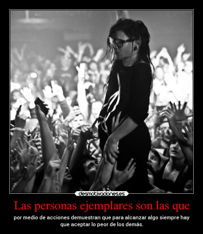 Las personas ejemplares son las que -