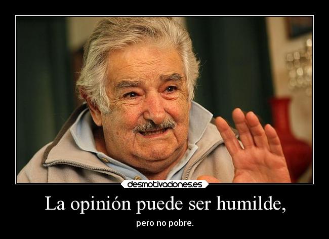 carteles criticas opinion humilde pobre desmotivaciones