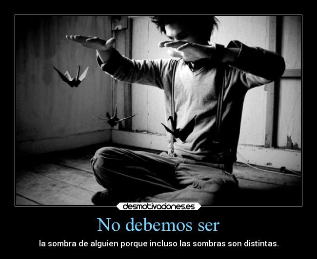 Imágenes y Carteles de SOMBRA Pag. 10 | Desmotivaciones
