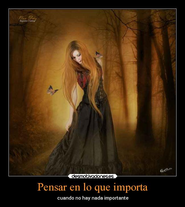 Pensar en lo que importa - cuando no hay nada importante