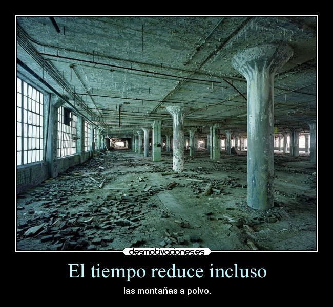 El tiempo reduce incluso -