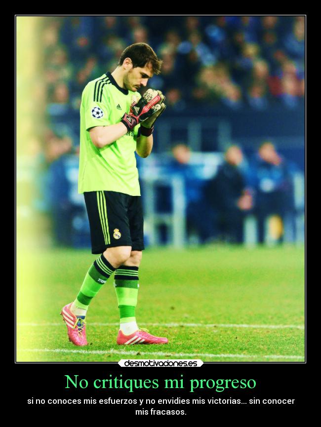 No critiques mi progreso - 