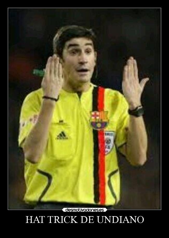 HAT TRICK DE UNDIANO -