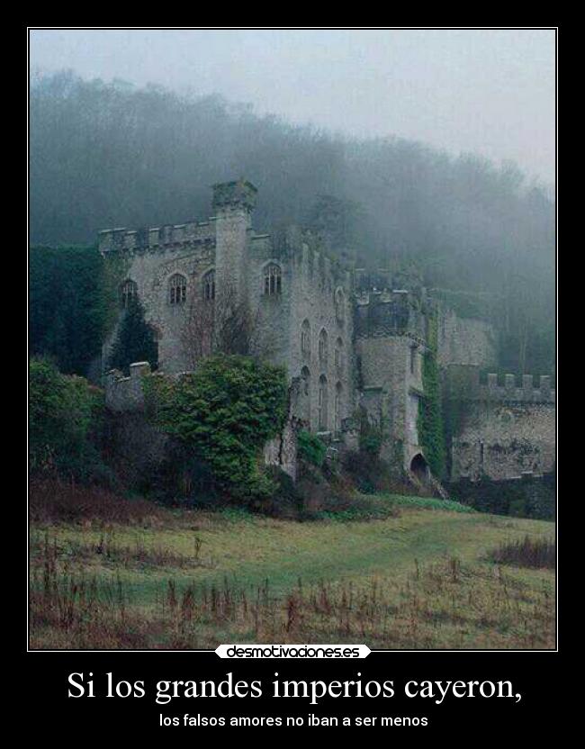 carteles deseos desamor corazon amor alma castillo abandonado desmotivaciones