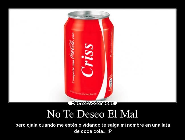 No Te Deseo El Mal - 