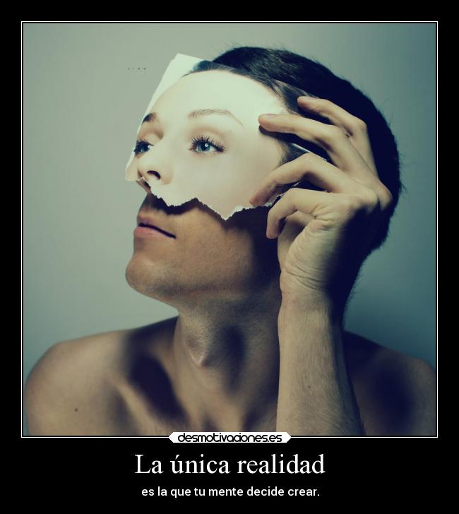 La única realidad -