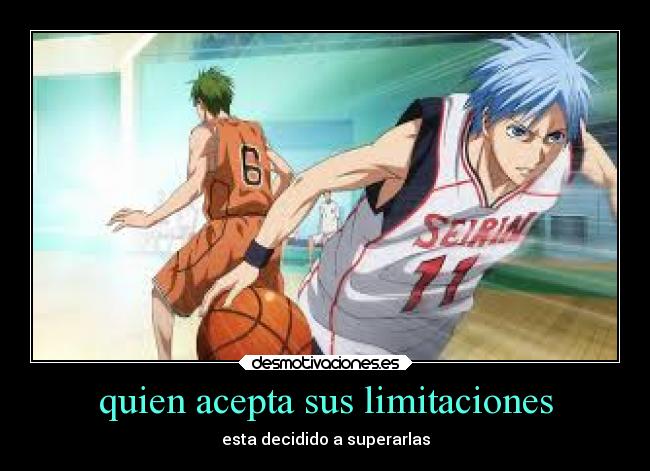 quien acepta sus limitaciones - 