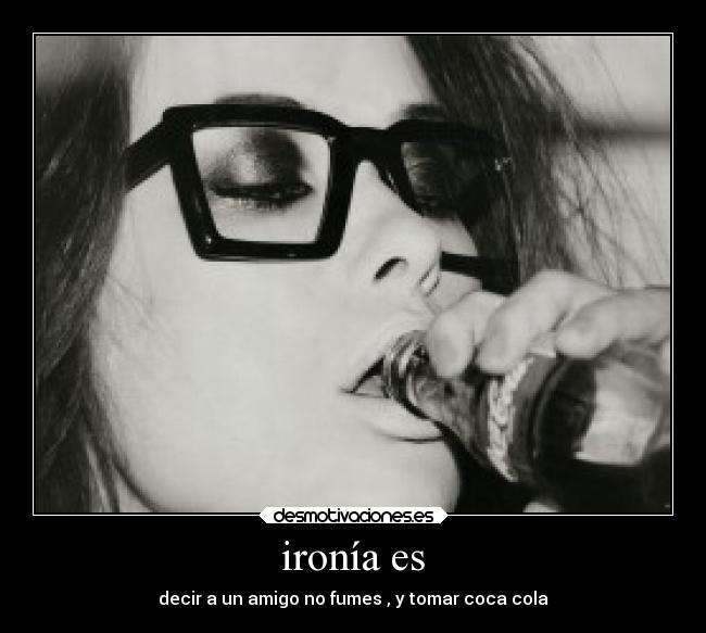 carteles desmotivaciones ironia desmotivaciones