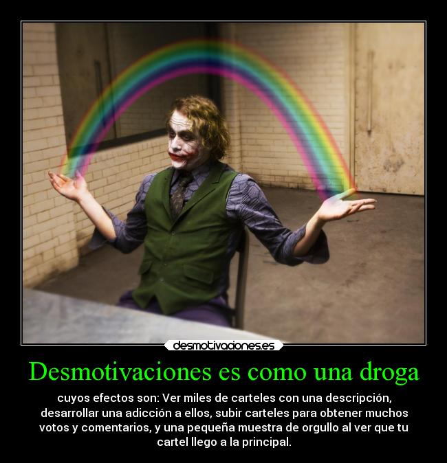 Desmotivaciones es como una droga - 
