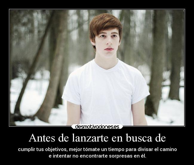 Antes de lanzarte en busca de -