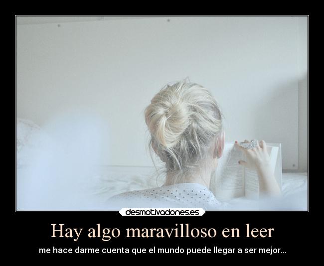 Hay algo maravilloso en leer - 