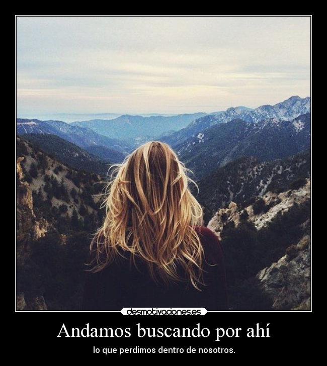 Andamos buscando por ahí -