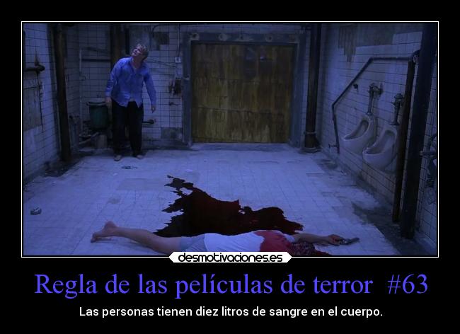 Regla de las películas de terror #63 -