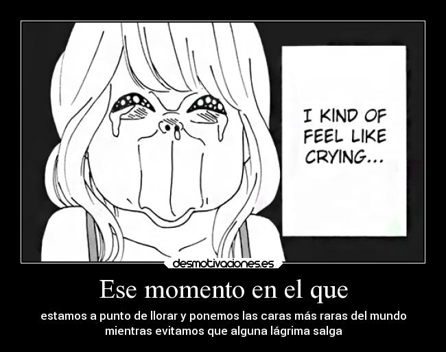 Ese momento en el que - 