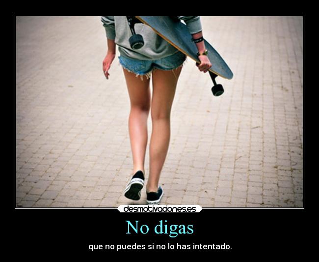 No digas - 
