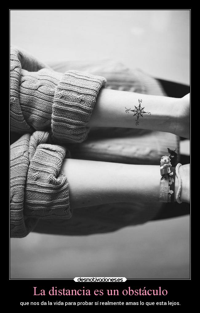 carteles distancia confianza algunas veces estar lejos bueno para saber que tienes desmotivaciones