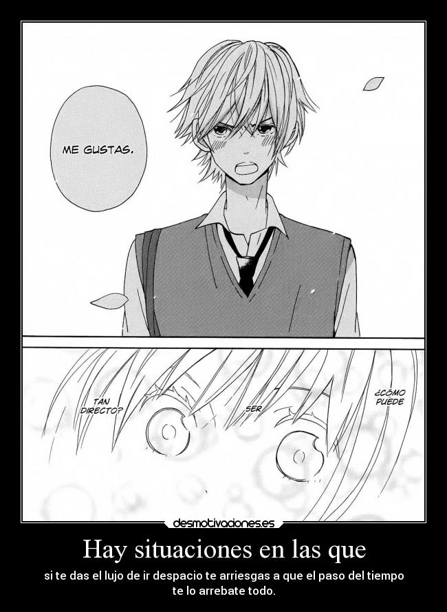 Hay situaciones en las que - 