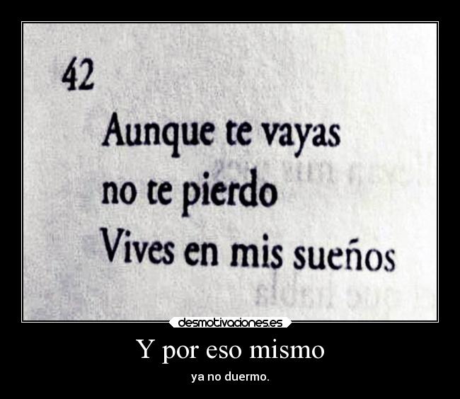 Y por eso mismo - 