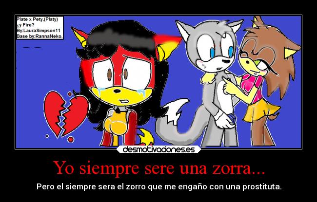 carteles dolor desamor firebot plate fox pety hedgehog laurasimpson11 desmotivaciones