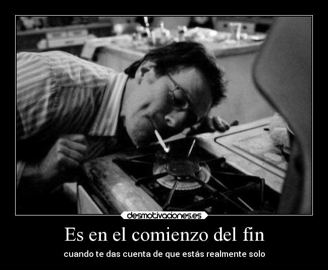 Es en el comienzo del fin -