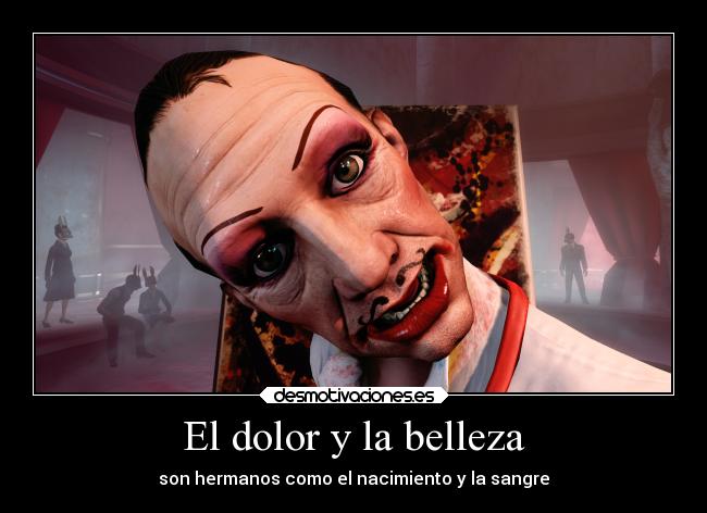 El dolor y la belleza - 