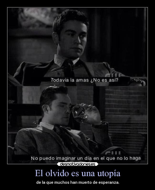 El olvido es una utopía - 