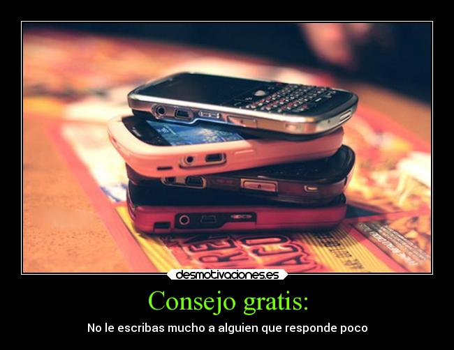 Consejo gratis: - 