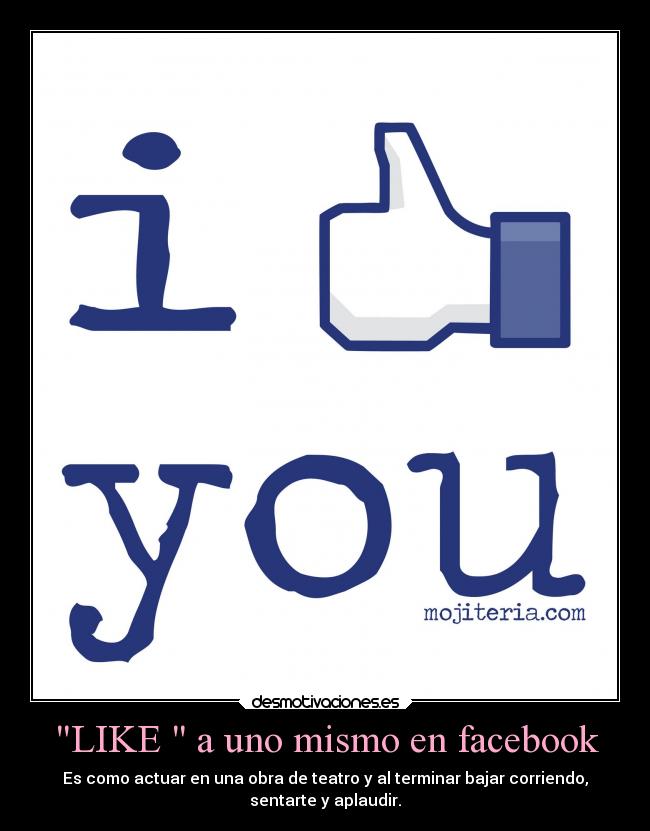 LIKE  a uno mismo en facebook - 