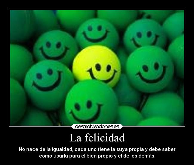 La felicidad -