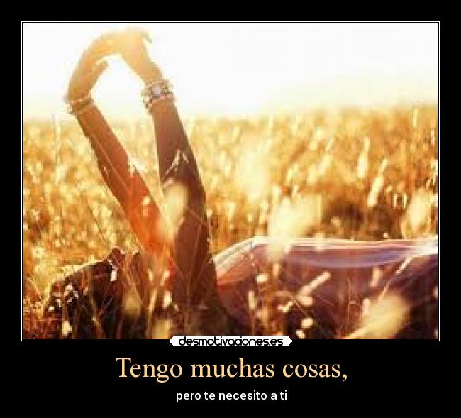Tengo muchas cosas, - 
